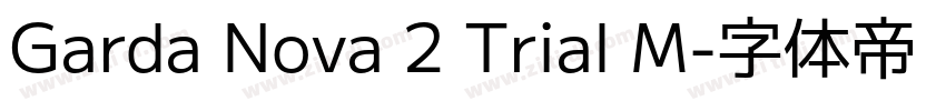 Garda Nova 2 Trial M字体转换